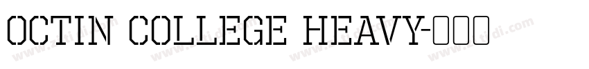 Octin College Heavy字体转换